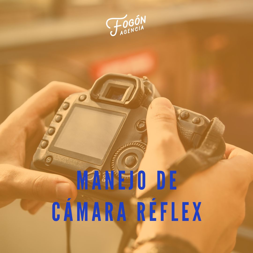MANEJO DE CÁMARA REFLEX